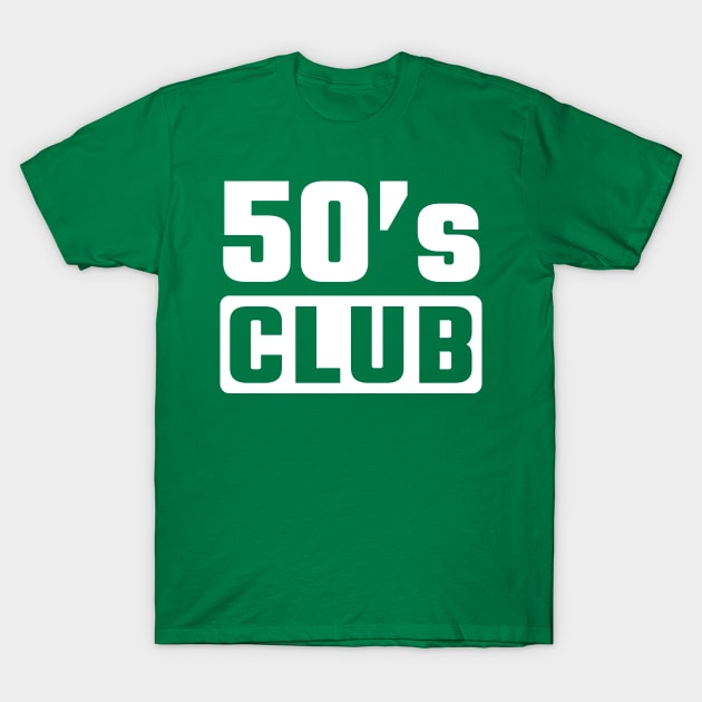 50th birthday T-Shirt by Circle Project